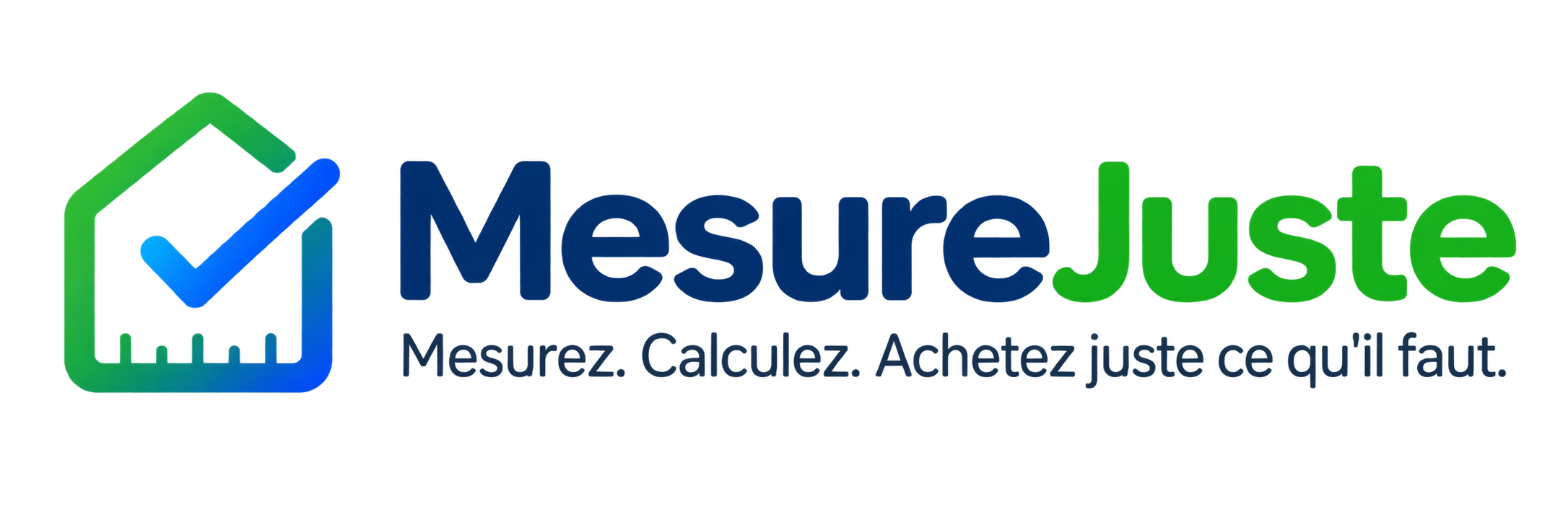 MesureJuste — Mesurez. Calculez. Achetez juste ce qu’il faut.